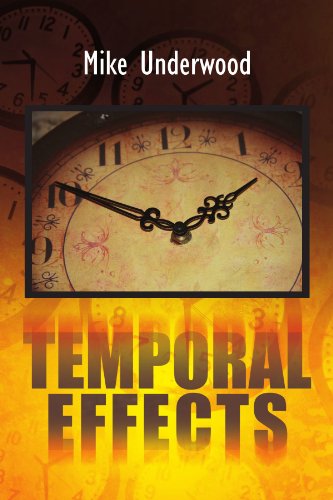 Cover for Mike Underwood · Temporal Effects (Paperback Bog) (2011)