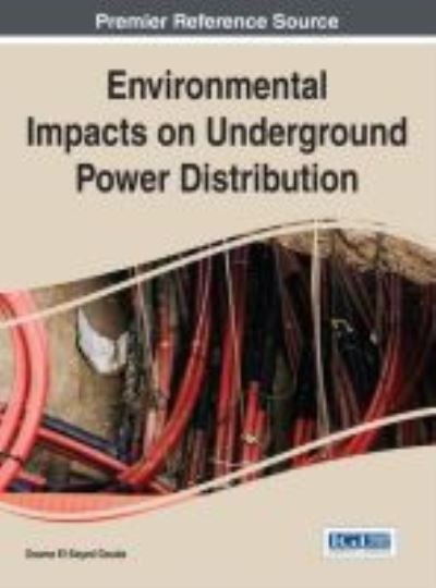 Cover for Osama El-Sayed Gouda · Environmental impacts on underground power distribution (Bog) (2016)