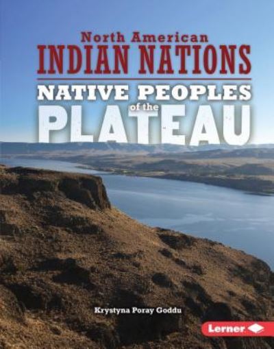 Cover for Krystyna Poray Goddu · Native Peoples of the Plateau (Hardcover Book) (2016)