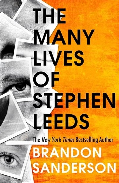 Cover for Brandon Sanderson · Legion: The Many Lives of Stephen Leeds: An omnibus collection of Legion, Legion: Skin Deep and Legion: Lies of the Beholder - Legion (Paperback Book) (2020)