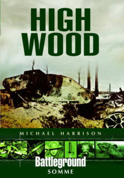 Cover for Michael Harrison · High Wood (Paperback Book) (2018)
