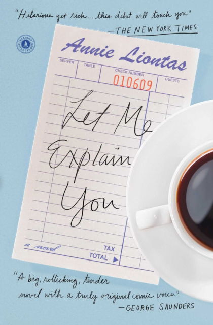 Cover for Annie Liontas · Let Me Explain You: A Novel (Paperback Bog) (2016)