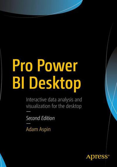 Cover for Adam Aspin · Pro Power BI Desktop (Paperback Book) [2nd edition] (2017)