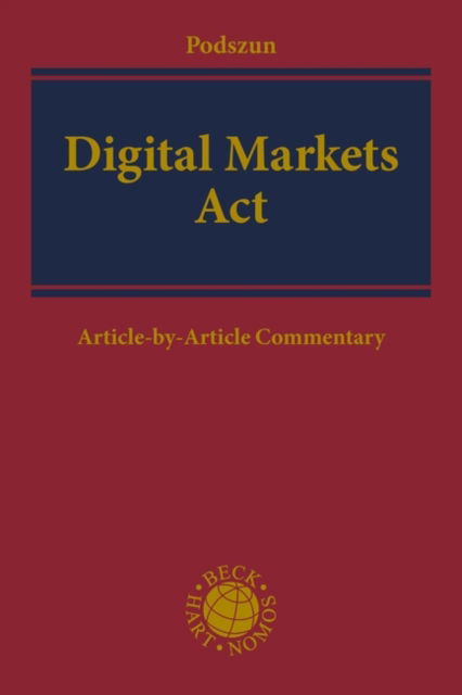 Digital Markets Act : Article-by-Article Commentary (Hardcover Book) (2024)