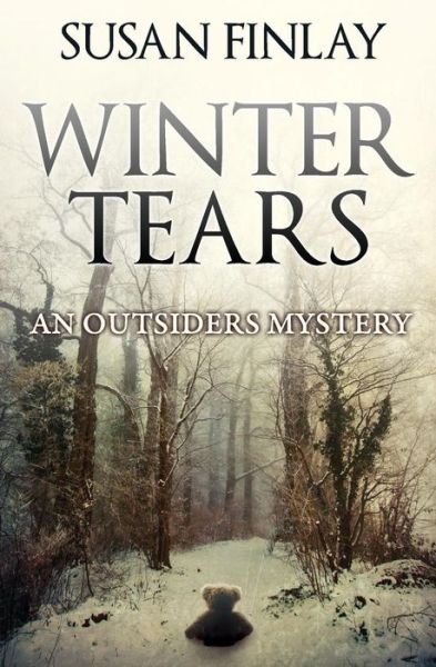 Cover for Susan Finlay · Winter Tears: an Outsiders Mystery (Paperback Bog) (2015)
