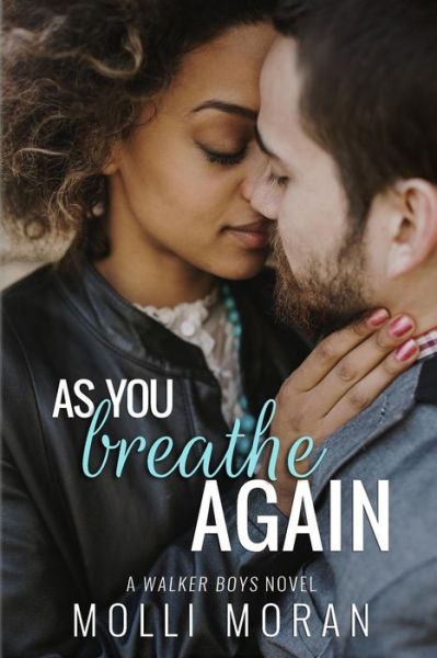 Cover for Molli Moran · As You Breathe Again (Paperback Book) (2016)