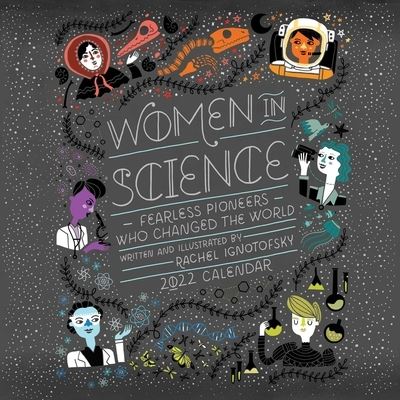 Women in Science 2022 Wall Calendar - Rachel Ignotofsky - Merchandise - Andrews McMeel Publishing - 9781524864095 - August 17, 2021