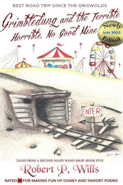 Cover for Rio Burton · Grimbledung and the Terrible, Horrible, No Good Mine (Pocketbok) (2016)