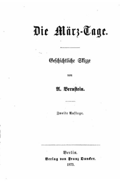Cover for Aaron David Bernstein · Die Marz-Tage, Geschichtliche Skizze (Paperback Book) (2016)