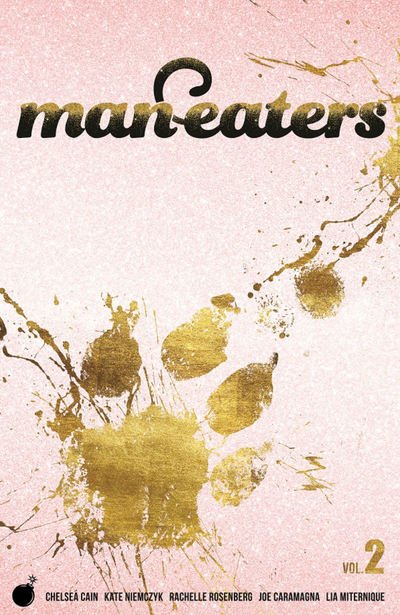 Cover for Chelsea Cain · Man-Eaters Volume 2 (Paperback Book) (2019)