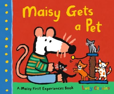 Cover for Lucy Cousins · Maisy Gets a Pet (Paperback Bog) (2021)
