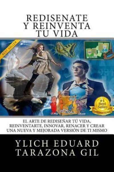 Cover for Ylich Eduard Tarazona Gil · Redis ate Y Reinventa T Vida (Pocketbok) (2017)