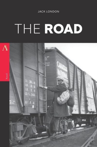The Road - Jack London - Livros - Createspace Independent Publishing Platf - 9781546967095 - 26 de maio de 2017