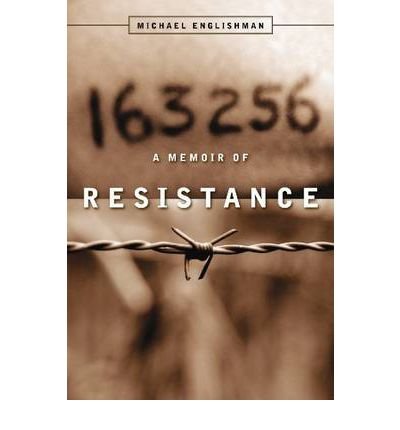 Cover for Michael Englishman · 163256: A Memoir of Resistance - Life Writing (Pocketbok) (2007)