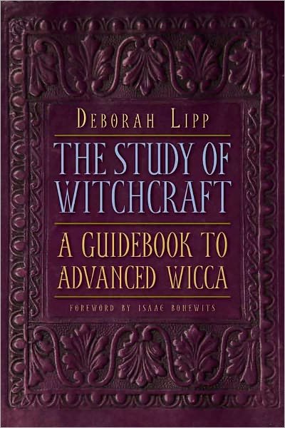 Cover for Deborah Lipp · Study of Witchcraft: A Guidebook to Advanced Wicca (Paperback Book) (2007)