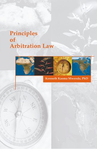 Cover for Kenneth K. Mwenda · Principles of Arbitration Law (Paperback Book) (2003)