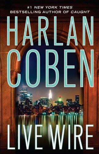 Cover for Harlan Coben · Live Wire (Thorndike Core) (Paperback Bog) [Lrg edition] (2011)