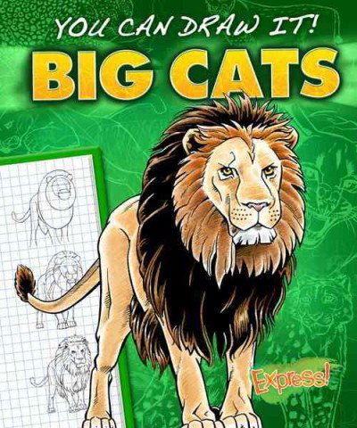 Big Cats - You Can Draw It! - Jon Eppard - Boeken - Bellwether Media - 9781600148095 - 14 februari 2019