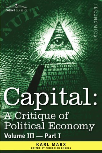 Cover for Karl Marx · Capital: a Critique of Political Economy - Vol. III - Part I: the Process of Capitalist Production As a Whole (Paperback Bog) (2013)
