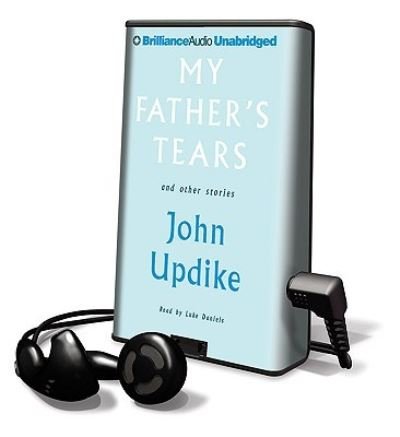 Cover for John Updike · My Father's Tears and Other Stories Library Edition (DIV) (2009)