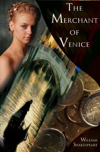 Cover for William Shakespeare · The Merchant of Venice: The Pure Shakespeare Series, a Tale of Love and Avarice (Paperback Book) (2010)
