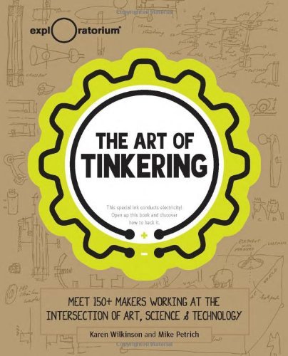 Cover for Karen Wilknson · Art of Tinkering (Innbunden bok) [First edition] (2014)