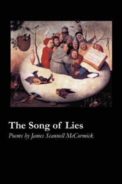 Cover for James Scannell McCormick · The Song of Lies (Taschenbuch) (2019)