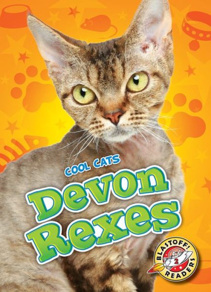 Devon Rexes - Christina Leaf - Books - Bellwether Media - 9781626173095 - 2016