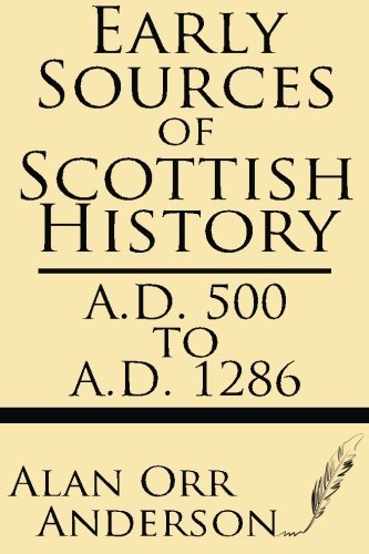 Cover for Alan Orr Anderson · Early Sources of Scottish History: A.d. 500 to 1286 (Paperback Book) (2013)