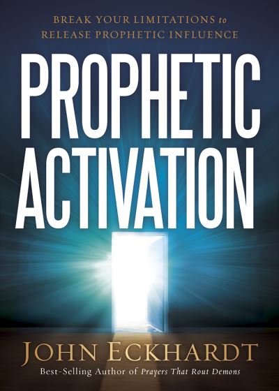 Cover for John Eckhardt · Prophetic Activation (Paperback Bog) (2016)