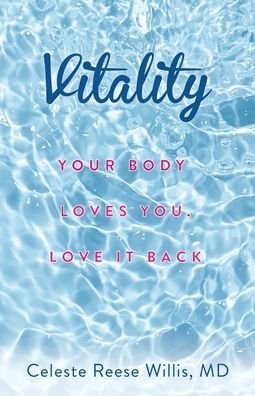 Cover for MD Celeste Reese Willis · Vitality (Paperback Book) (2020)