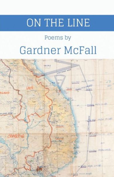 On the Line - Gardner McFall - Livros - Finishing Line Press - 9781635348095 - 14 de dezembro de 2018