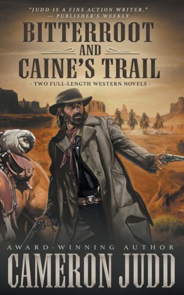 Cover for Cameron Judd · Bitterroot and Caine's Trail (Pocketbok) (2022)