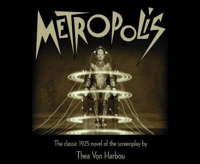 Cover for Thea von Harbou · Metropolis (CD) (2021)