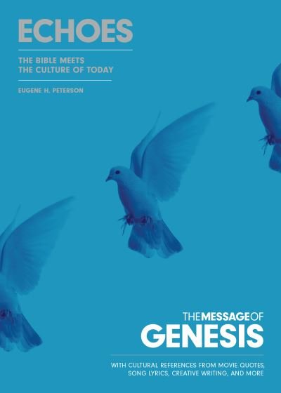 Cover for Eugene H. Peterson · The Message of Genesis: Echoes (Paperback Bog) (2023)