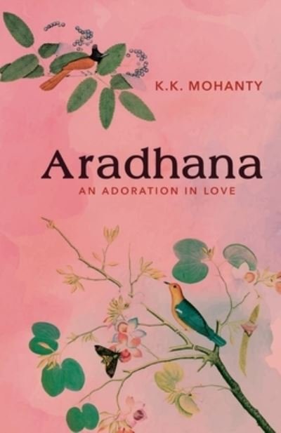 Cover for K K Mohanty · Aradhana (Paperback Book) (2021)