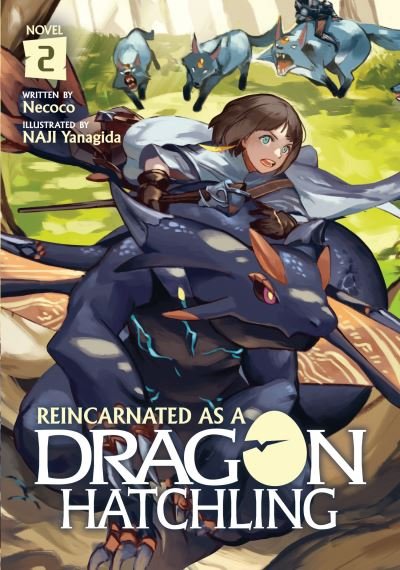Cover for Necoco · Reincarnated as a Dragon Hatchling (Light Novel) Vol. 2 - Reincarnated as a Dragon Hatchling (Light Novel) (Paperback Bog) (2021)