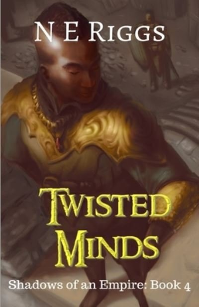 Cover for N E Riggs · Twisted Minds (Paperback Bog) (2020)