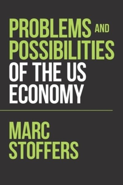 Cover for Marc Stoffers Deliah · Problems and Possibilities of the Us Economy (Paperback Book) (2020)
