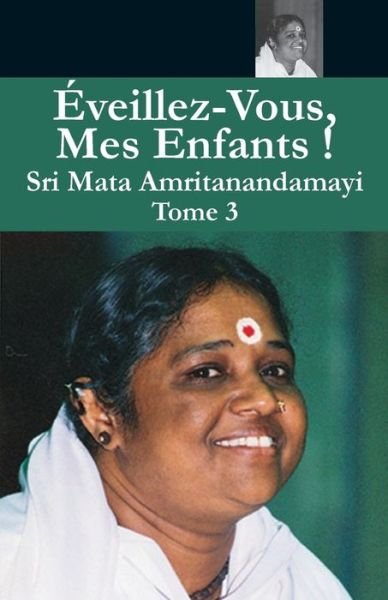 Cover for Swami Amritaswarupananda Puri · Eveillez Vous 3 (Paperback Bog) (2017)