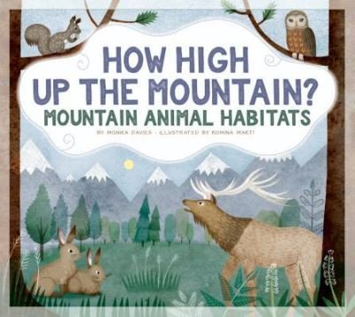 Cover for Monika Davies · How High up the Mountain? (Book) (2018)