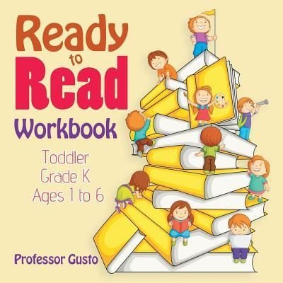 Cover for Professor Gusto · Ready to Read Workbook Toddler-Grade K - Ages 1 to 6 (Paperback Bog) (2016)
