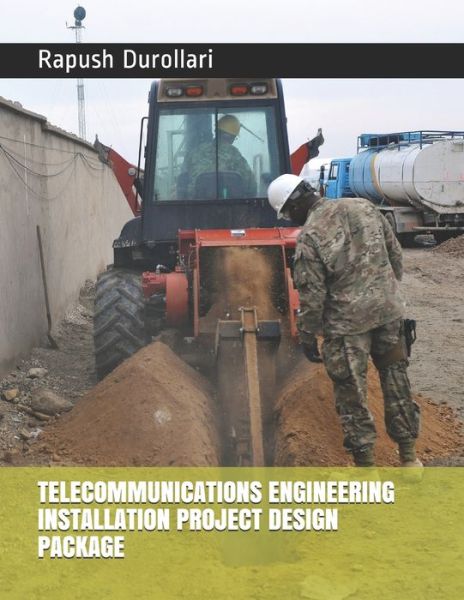 Cover for Rapush Durollari · Telecommunications Engineering Installation Project Design Package (Paperback Book) (2019)