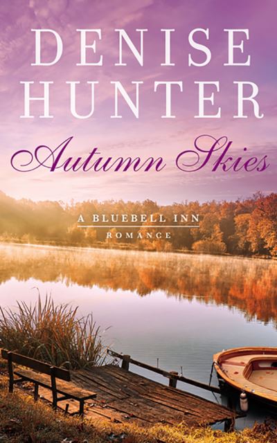 Cover for Denise Hunter · Autumn Skies (CD) (2020)