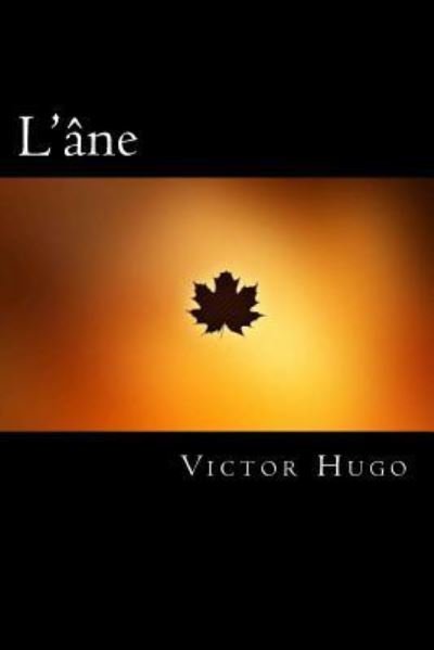 Cover for Victor Hugo · L'ane (Paperback Book) [French edition] (2018)