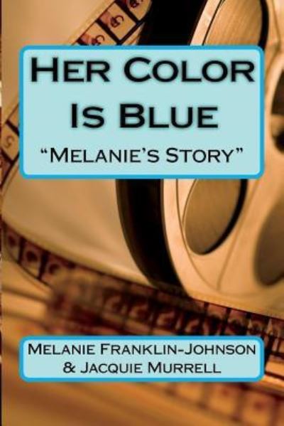 Cover for Jacquie Murrell · Her Color Is Blue (Paperback Book) (2018)