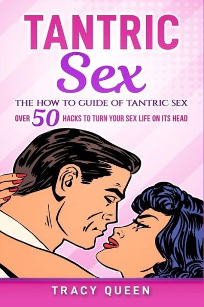 Cover for Tracy Queen · Tantric Sex (Paperback Book) (2018)