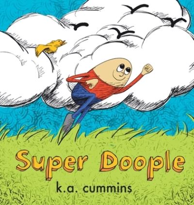Super Doople - K. A. Cummins - Livros - Eleonora Press - 9781732920095 - 4 de maio de 2023