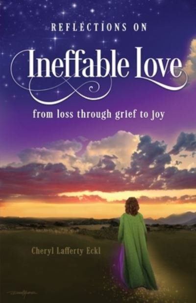 Cover for Cheryl Lafferty Eckl · Reflections on Ineffable Love (Taschenbuch) (2022)