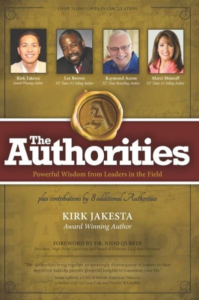 The Authorities - Kirk Jakesta - Les Brown - Boeken - 10-10-10 Publishing - 9781772773095 - 11 oktober 2019